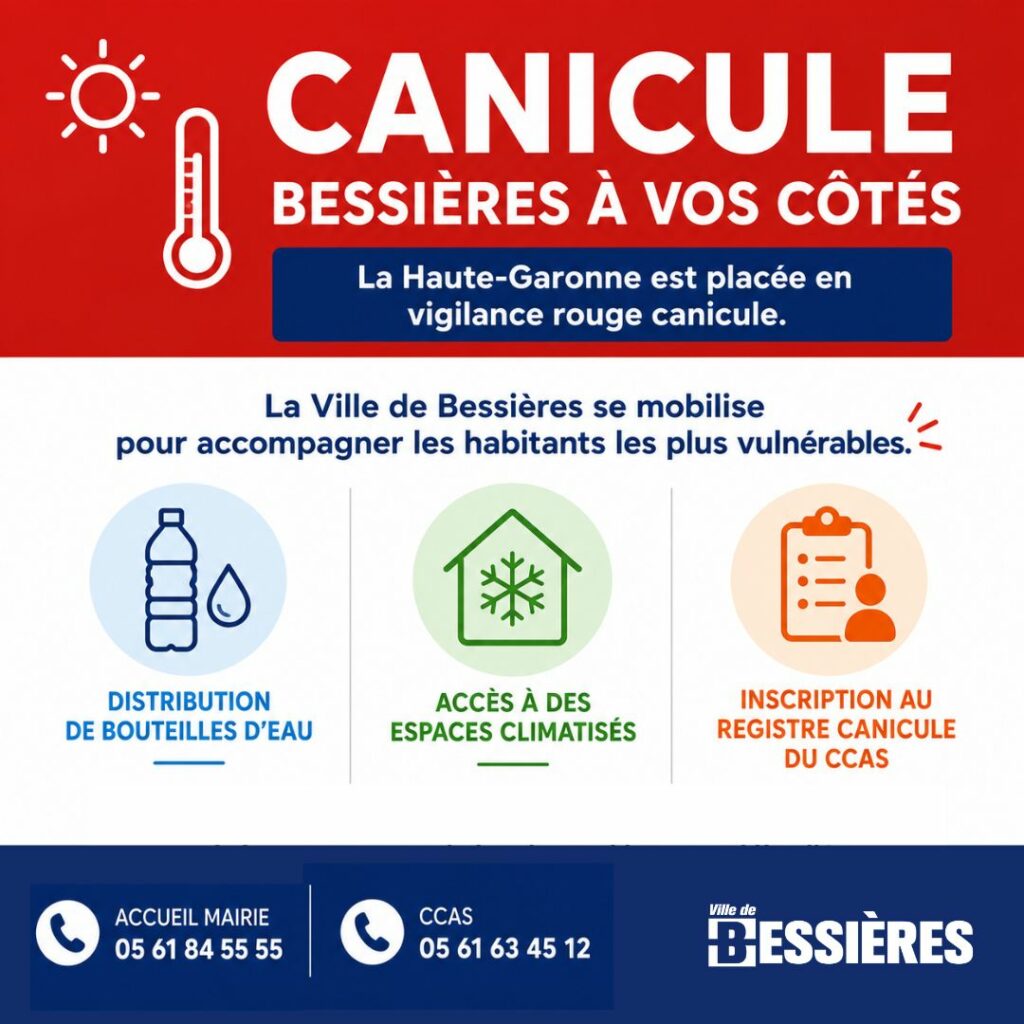 🔴 CANICULE : BESSIÈRES À VOS CÔTÉS