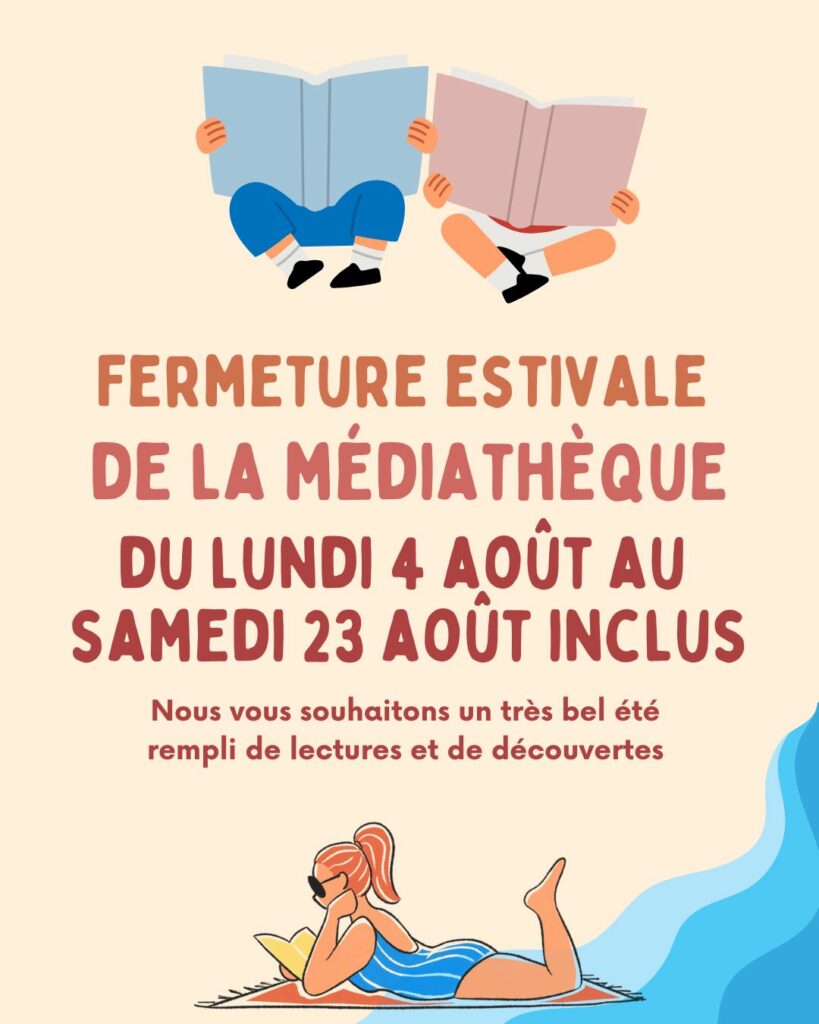 Fermeture estivale de la médiathèque de Bessières