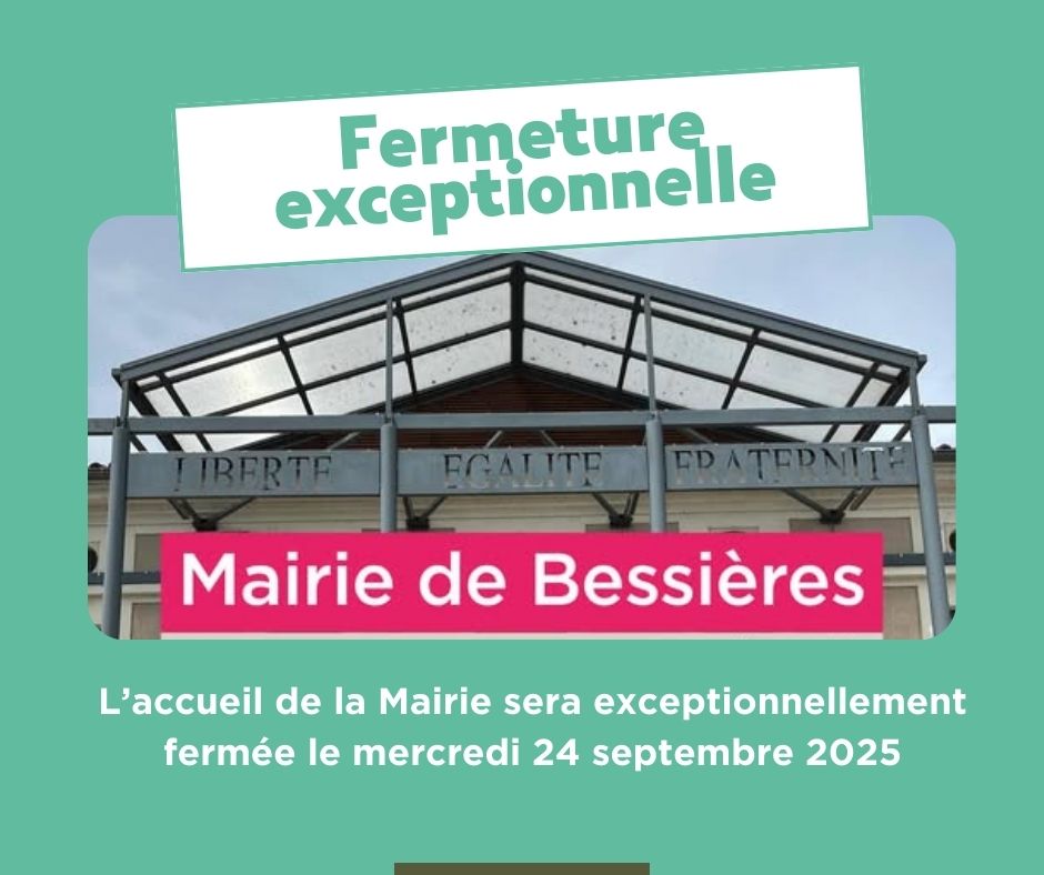 Fermeture exceptionnelle